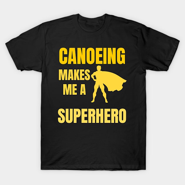 Canoeing T-Shirt by Mdath